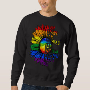 Sudadera Soy valiente, estoy maltratada, soy quien pretendo