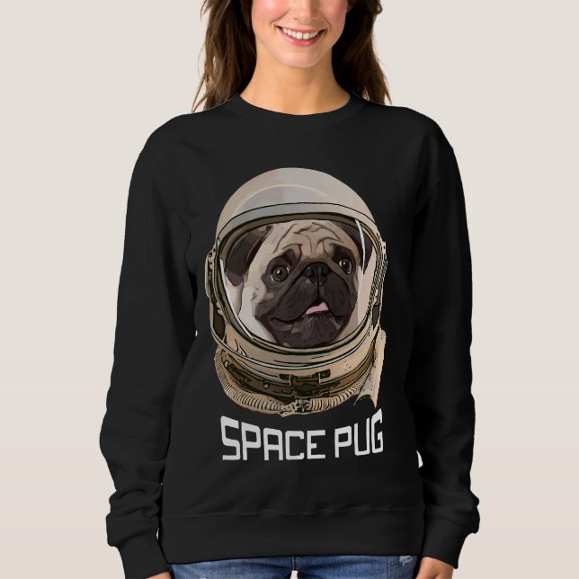 Sudadera Space Pug, cara de pug, amantes del pug,astronauta (Anverso)