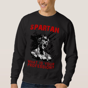 Sudadera Spartan cuál es su profesión gimnasio Espartano Or