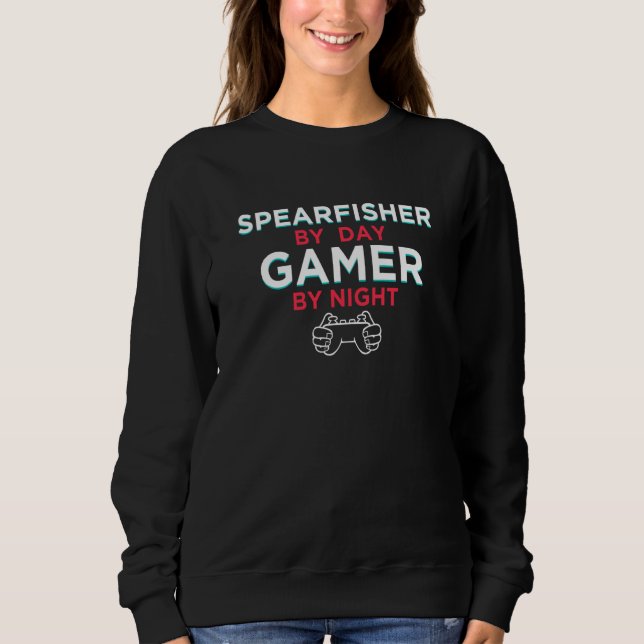 Sudadera Spearfisher By Day Gamer By Night Spearfishing Hum (Anverso)