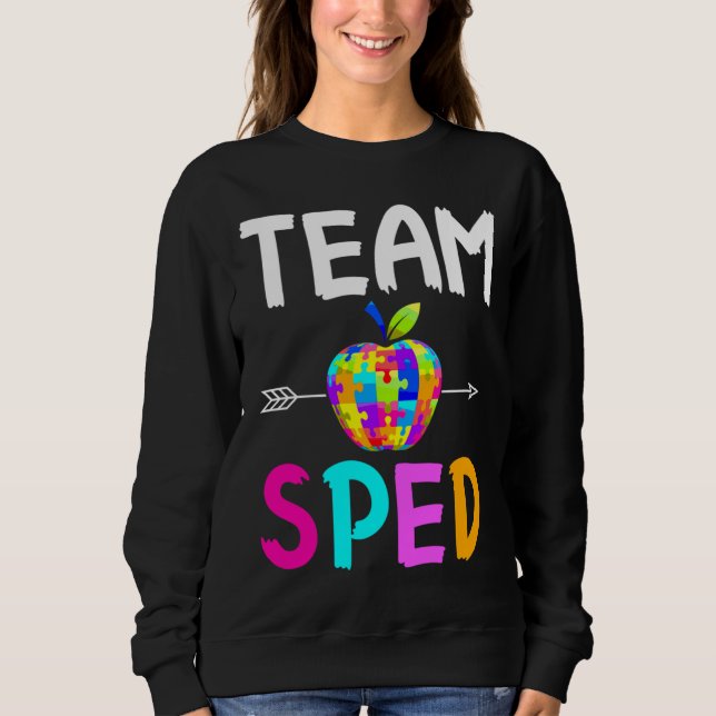 Sudadera Special Education Sped Team Squad Autism Awareness (Anverso)