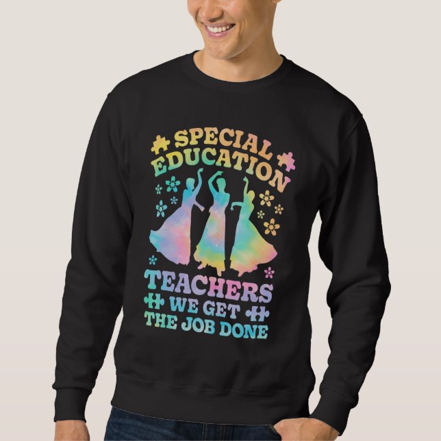 Sudadera Special Education Teachers SPED Teacher Speducator (Anverso)