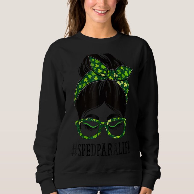 Sudadera Sped Para Mujeres Messy Bun St Patrick S Day Shamr (Anverso)