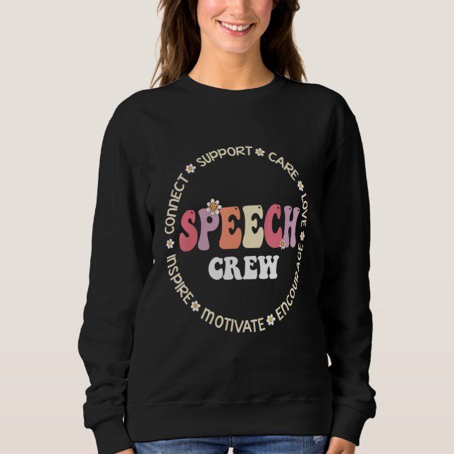 Sudadera Speech Language Pathologist Therapy Groovy Speech  (Anverso)
