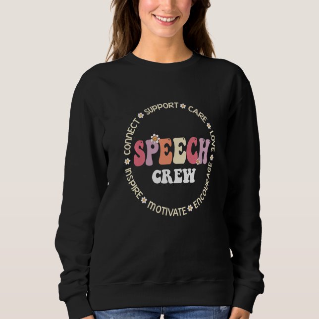 Sudadera Speech Language Pathologist Therapy Groovy Speech  (Anverso)