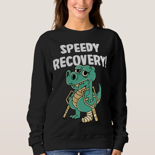Sudadera Speedy recovery Dinosaurs (Anverso)