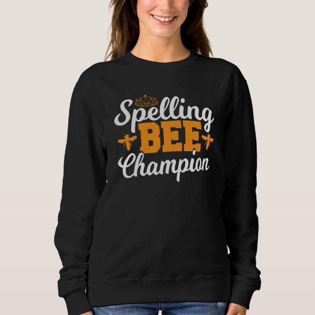 Sudadera Spelling Bee Winnner Spell Words Spelling Bee Cham (Anverso)