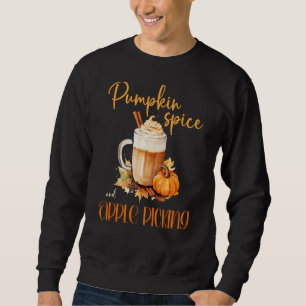 Sudadera Spice de calabaza y Apple Picking lindo otoño rúst