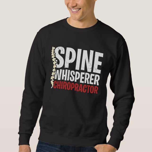Sudadera Spine Whisperer Chiropractor Physical Therapist Ch (Anverso)