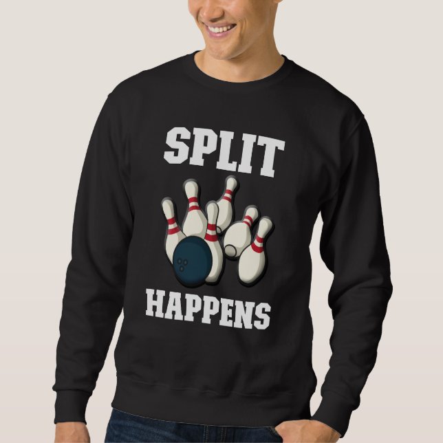 Sudadera Split Happens  Men & Women Players  Ten Pin Bowlin (Anverso)