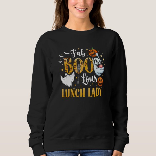 Sudadera Spooky Fab Boo Lous Ghost Halloween Lunch Lady (Anverso)