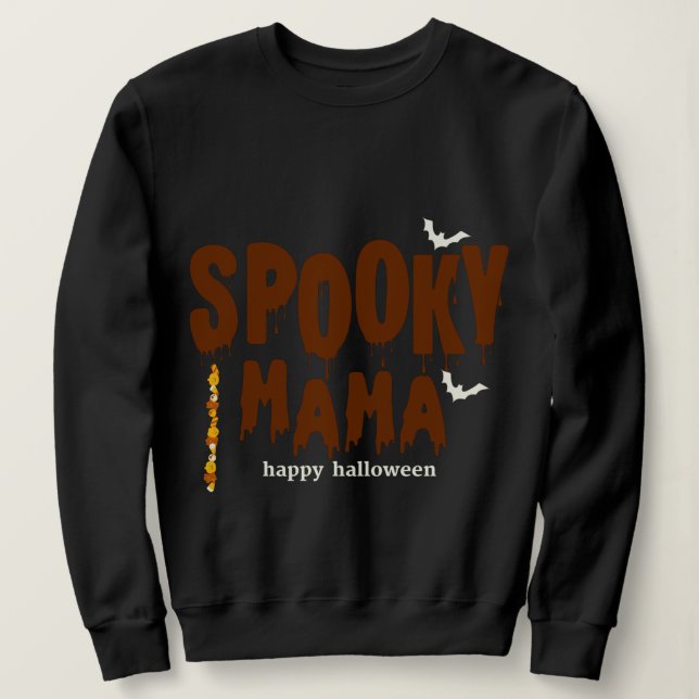 Sudadera Spooky Mama Happy Halloween Black Sweatshirt (Anverso del diseño)