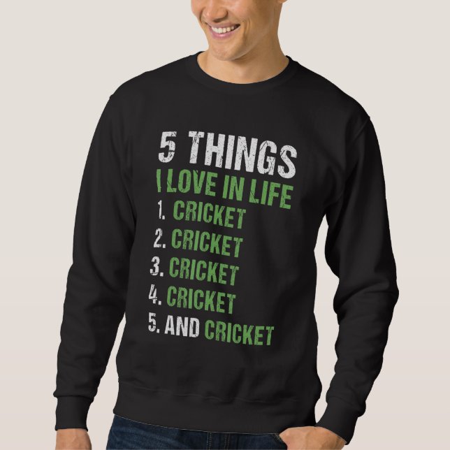 Sudadera Sport 5 Things I Love In Life Cricket_1 (Anverso)