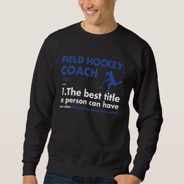 Sudadera Sport Coach Definition Field Hockey_1 (Anverso)