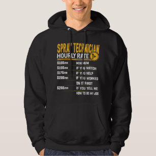 Sudadera Spray Technician Hourrate Funny Spray Painter S