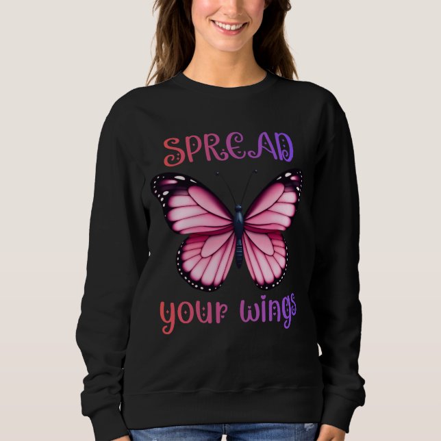 Sudadera Spread Your Wings – Inspirational Butterfly  (Anverso)