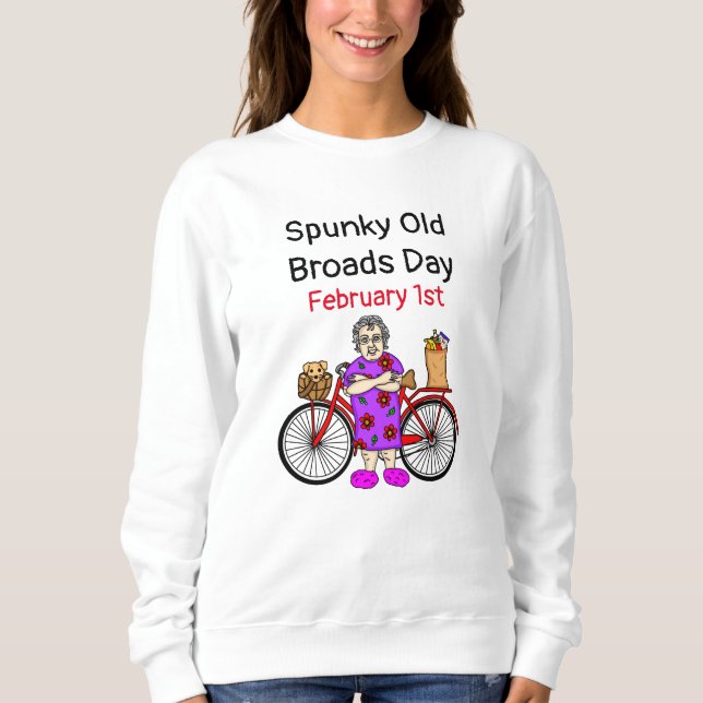 Sudadera Spunky Old Broads Day | 1 de febrero (Anverso)