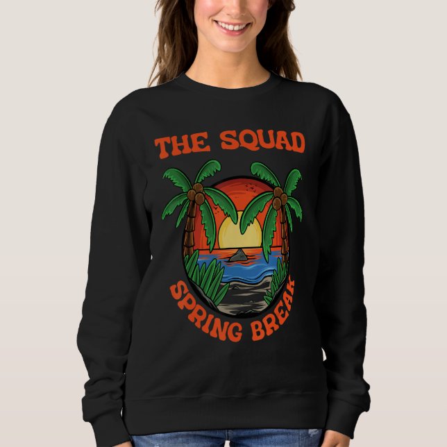 Sudadera Squad Spring Break School Vacation Beach Trip Coll (Anverso)