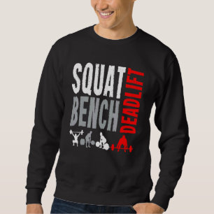 Sudadera Squat Deadlift Bench Bodybuilding Weight Training