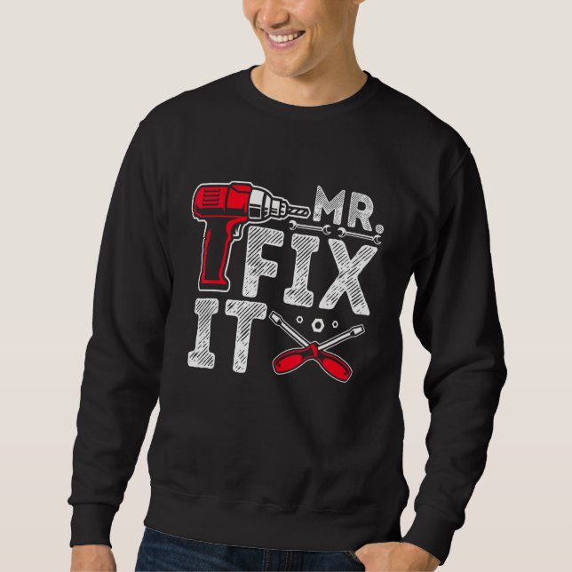 Sudadera Sr. Romper, Sr. Fix It Dad y el hijo coincidiendo  (Anverso)