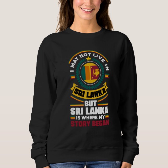 Sudadera Sri Lanka Sri Lankan Sri Lanka Flag Quote (Anverso)