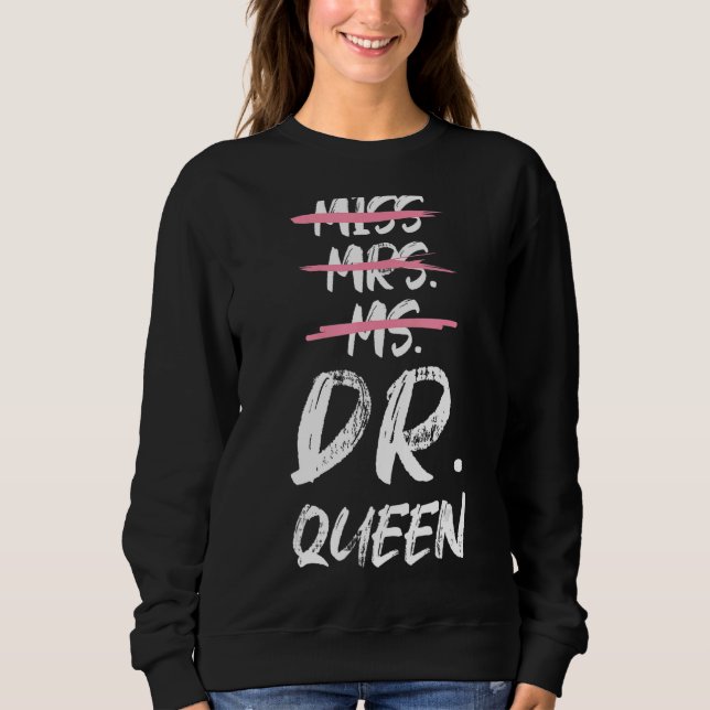 Sudadera Srta. Dr. Queen Doctoral (Anverso)