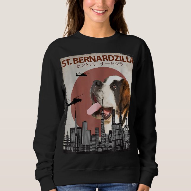 Sudadera St. Bernardzilla Funny Saint Bernard Perro Amantes (Anverso)