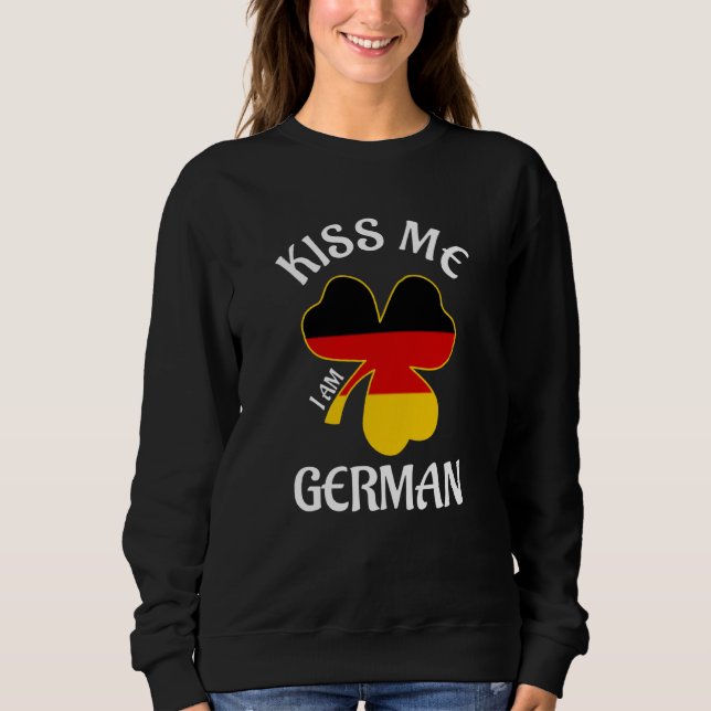 Sudadera St Patricks Day Kiss Me Ich Bin Deutscher Saint Pa (Anverso)