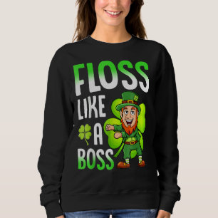 Sudadera St Patricks Day Leprechaun Floss Like A Bosys Boys