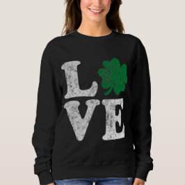 Sudadera St Patrick's Day LOVE Shamrock Irish