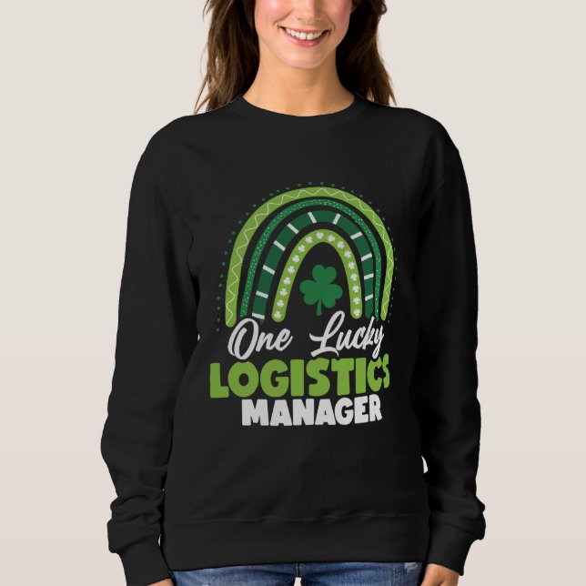 Sudadera St Patricks Day One Lucky Logistics Manager (Anverso)