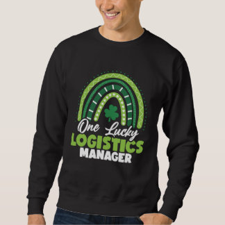 Sudadera St Patricks Day One Lucky Logistics Manager