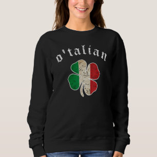 Sudadera St Patricks Day Shirt Irish O'talian Italy Shamroc