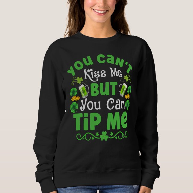 Sudadera St Patricks Day Waitress Bartender Waiter Tips (Anverso)