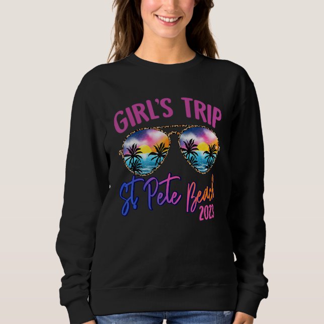 Sudadera St. Pete Beach 2023 Girls Trip Sunglasses Summer G (Anverso)
