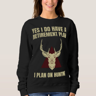 Sudadera Stag Hunting  for Retirement Wild Deer Hunter Reti