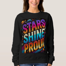 Sudadera Stars Shine Proud
