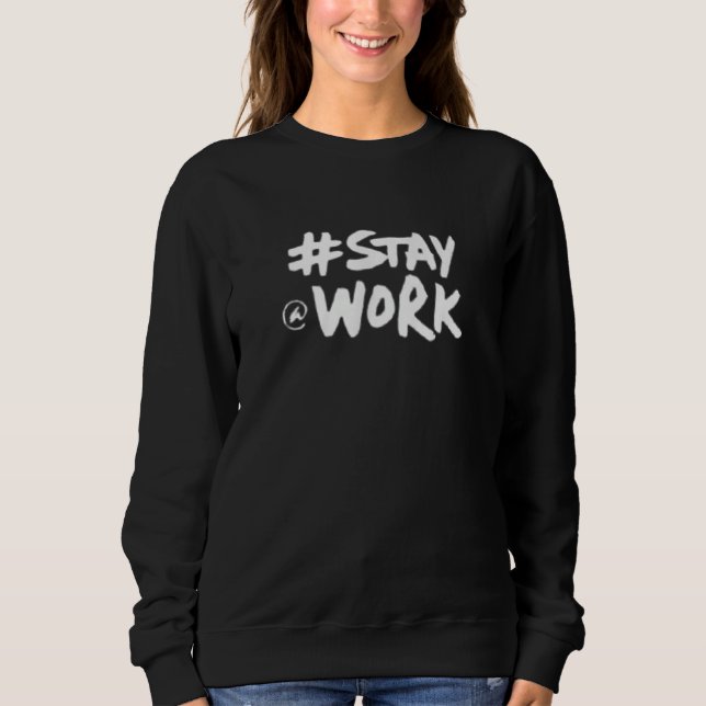 Sudadera stay at work 1 (Anverso)