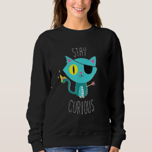 Sudadera Stay Curious Cat Cat