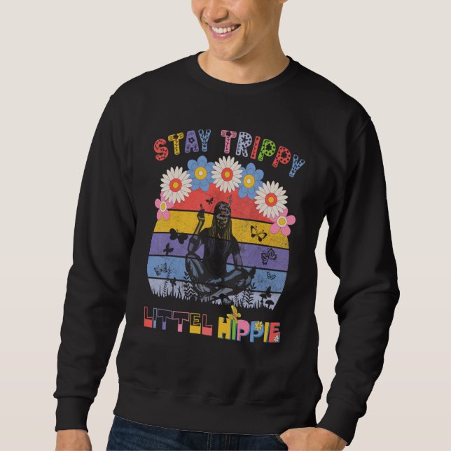 Sudadera Stay Trippy Little Hippie Mushroom Farmer (Anverso)