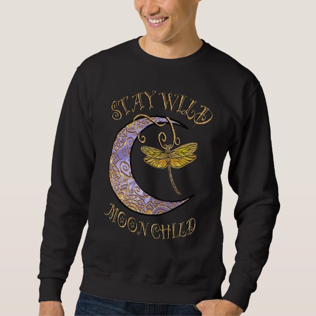 Sudadera Stay Wild Moon Child Hippie Crescent Moon Dragonfl (Anverso)