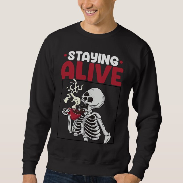 Sudadera Staying Alive Scary Skeleton Women  Pirates Party (Anverso)