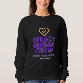 Sudadera Steady Sugar Crew Empowering Wellness and Balance