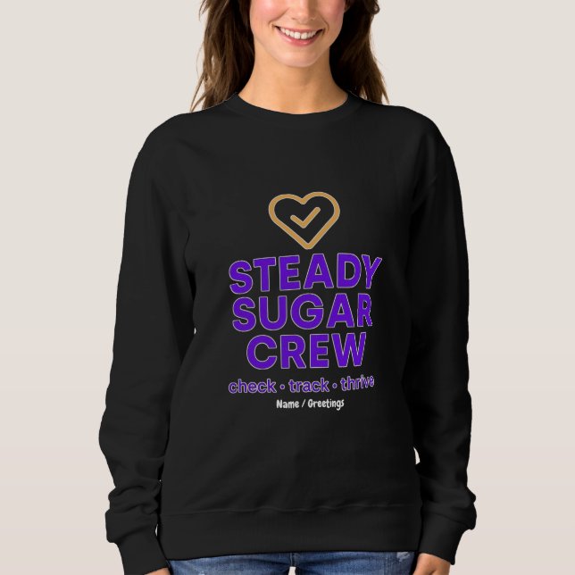 Sudadera Steady Sugar Crew Empowering Wellness and Balance  (Anverso)