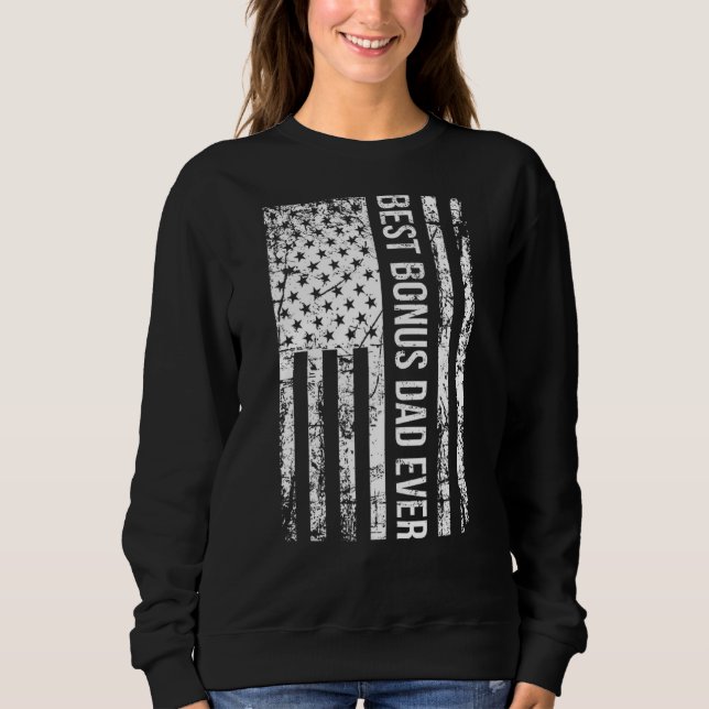 Sudadera Step Dad Mejor Bono De Papá Que Nunca (Anverso)