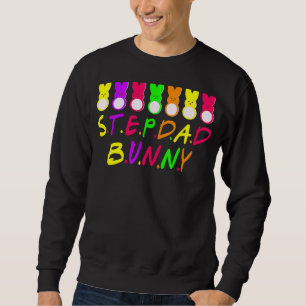 Sudadera Stepdad Bunnies Rabbit Funny Bunny Easter Day
