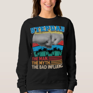 Sudadera Stepdad El Hombre Miente La Mala Influencia Del Dí
