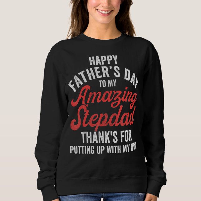 Sudadera Stepdad Stepson Stepson Happy Fathers Day St (Anverso)