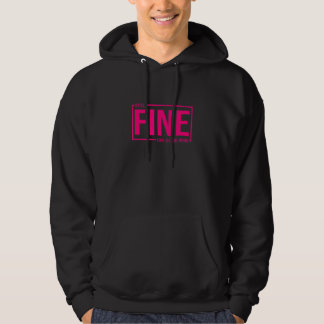 Sudadera Still Fine Like Good Wine  Getting Older Idea