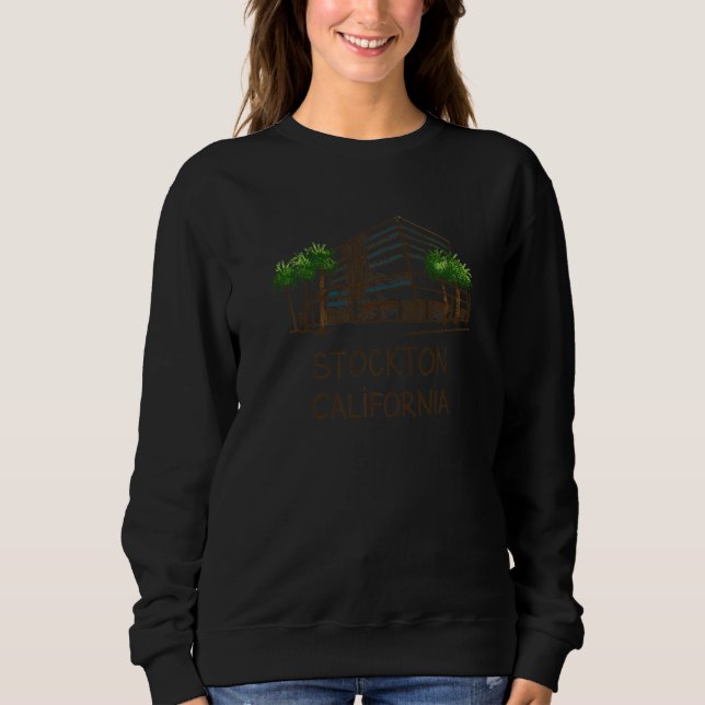 Sudadera Stockton City California souvenir  for men women   (Anverso)